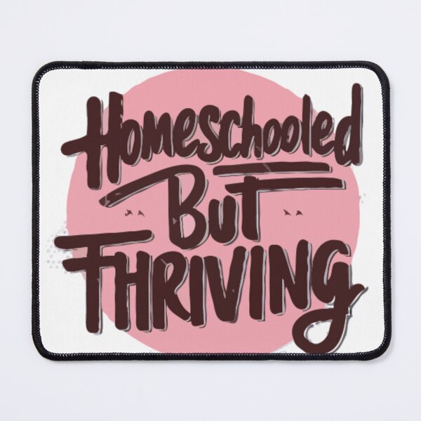 Item preview, Homeschooled But Thriving T-shirt Artwork designed and sold by Collision19.