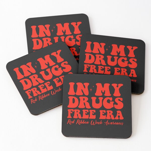 Item preview, In My Drugs Free Era Red Ribbon Week Awareness designed and sold by AlienOccupation.
