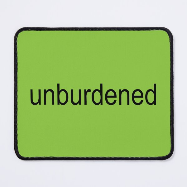 Item preview, Unburdened designed and sold by NoSaysLion.