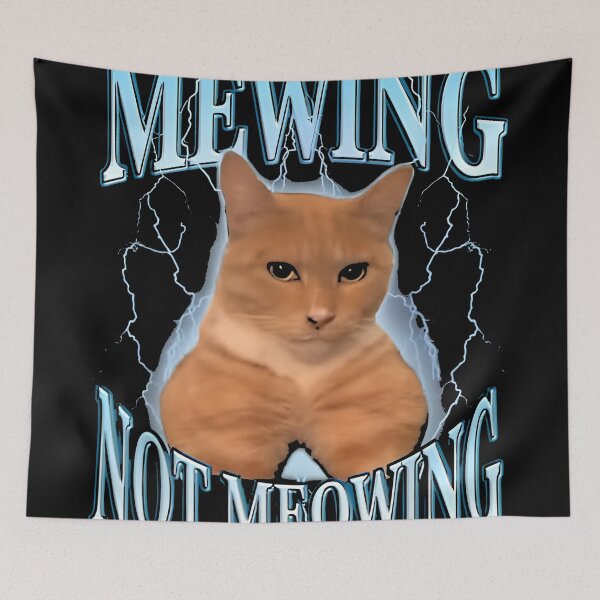 Item preview, Funny Cat Meme Mewing LooksMax Meowing cat designed and sold by NtFunctions.
