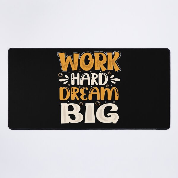 Item preview, Work Hard Dream Big designed and sold by Ze G.