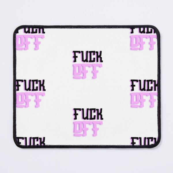 Item preview, Fuck Off designed and sold by AIrtisticPrints.