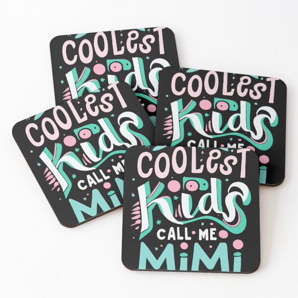 Item preview, The Coolest Kids Call Me Mimi designed and sold by flippinsg.