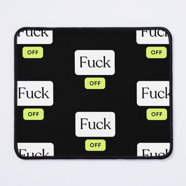 Item preview, Fuck Off designed and sold by AIrtisticPrints.