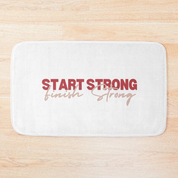 Item preview, Start Strong Finish Strong designed and sold by Williams Designz.