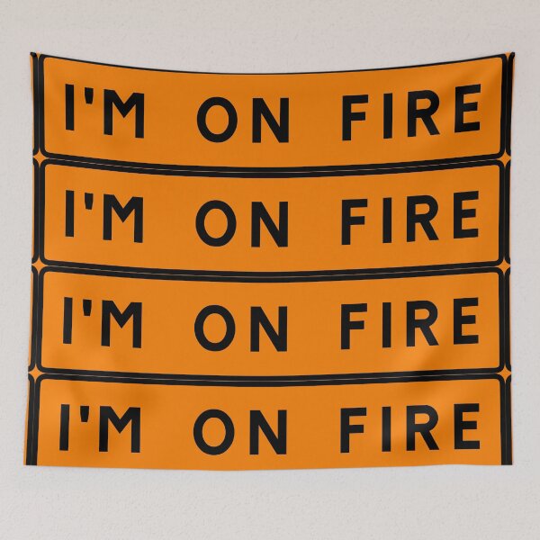Item preview, I'm on fire designed and sold by ALF2023.