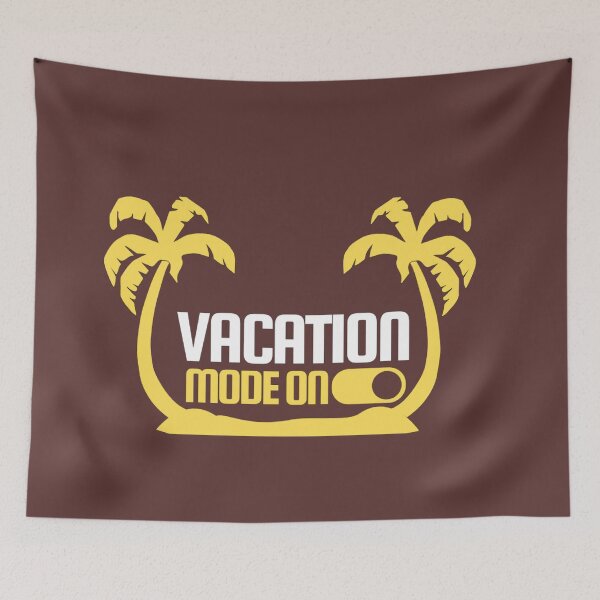 Item preview, Vacation Mode On  designed and sold by prsagar01 .