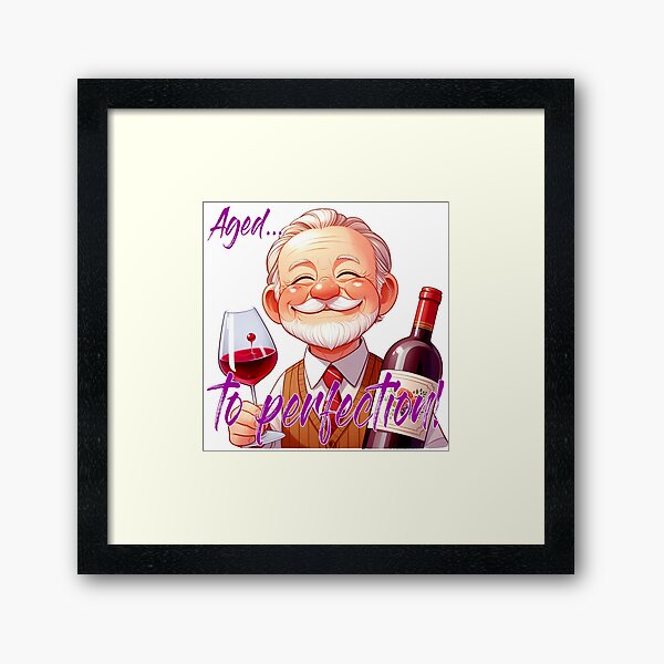 Item preview, Aged to perfection!  designed and sold by Black Sands Art.