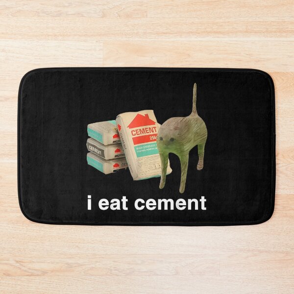 Item preview, I Eat Cement Cat Funny designed and sold by Unanswered.
