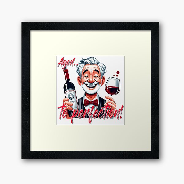 Item preview, Aged to perfection!  designed and sold by Black Sands Art.