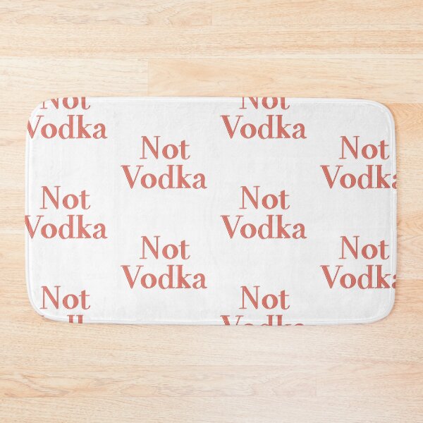 Item preview, Not vodka in pink text designed and sold by pinkyfish1010.
