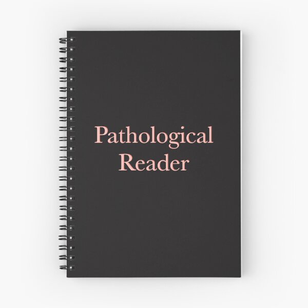 Item preview, Pathological reader designed and sold by pinkyfish1010.