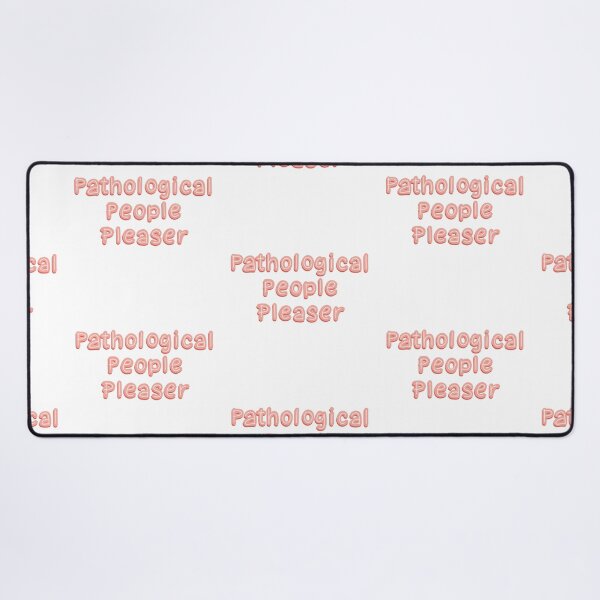 Item preview, Pathological People Pleaser hot pink designed and sold by pinkyfish1010.
