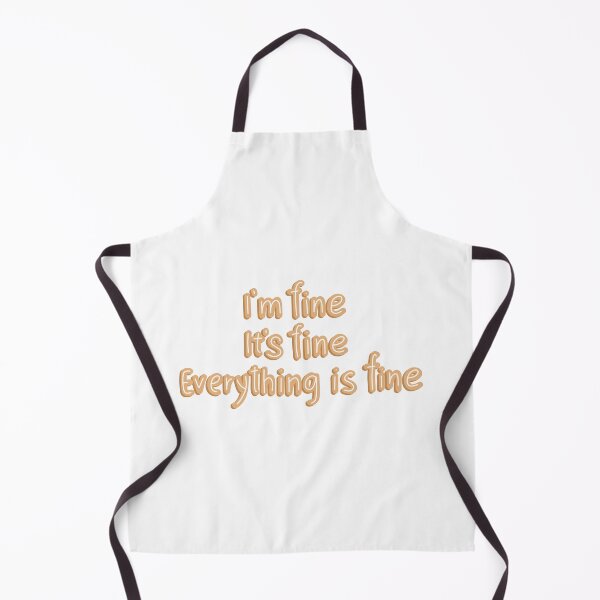 Item preview, I'm fine it's fine designed and sold by pinkyfish1010.