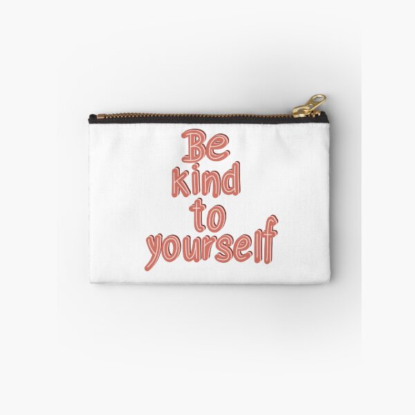 Item preview, Be kind to yourself  designed and sold by pinkyfish1010.