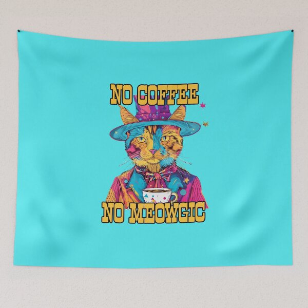 Item preview, No Coffee / No Meowgic III. designed and sold by FabulDeco2022.
