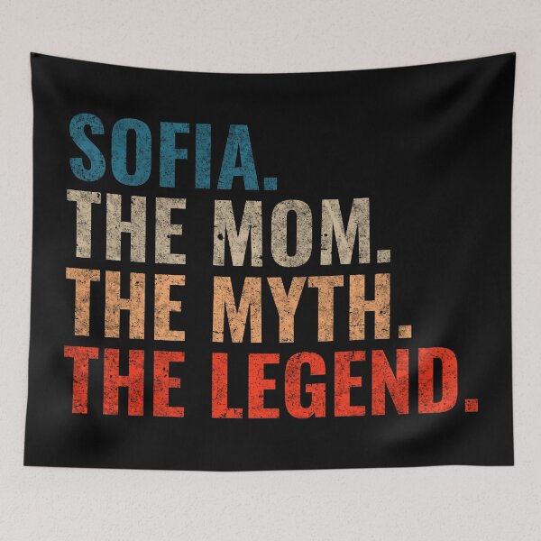 Item preview, Sofia The Mom The Myth The legend Sofia Name Retro 70s distress designed and sold by Teelogic.