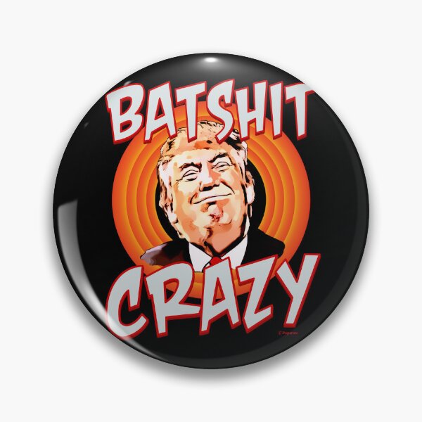 Item preview, BATSHIT CRAZY designed and sold by Paparaw.