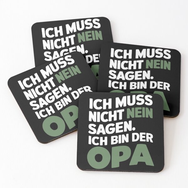 Artikelvorschau, Ich muss nicht nein sagen. Ich bin der Opa. Proud entworfen und verkauft von beDiceDesigns.
