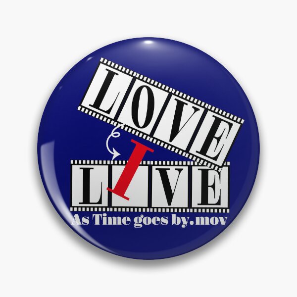 Item preview, LOVE IS LIVE_As Time goes by.mov^^ designed and sold by Pronoian-Space.