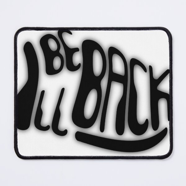 Item preview, I'll Be Back Retro Design Artwork designed and sold by vinposterized.
