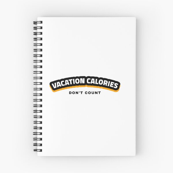 Item preview, VACATION CALORIES DON’T COUNT TRAVEL designed and sold by timghosh.