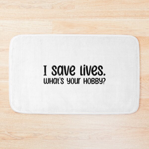 Item preview, Nurse Humour: I save Lives. What's your hobby? designed and sold by musthavewords.