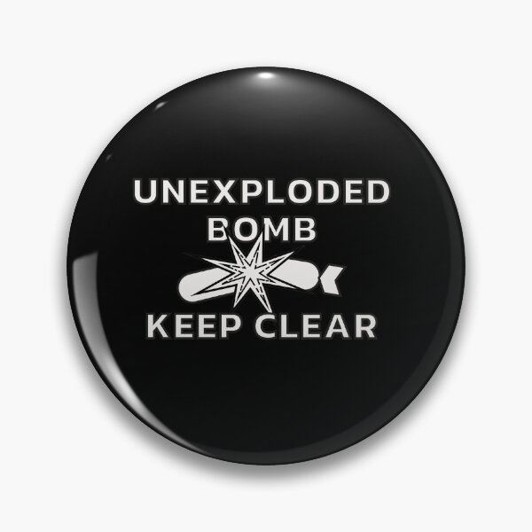 Item preview, Unexploded Bomb Keep Clear WW2 Warning Sign Black designed and sold by worldways.