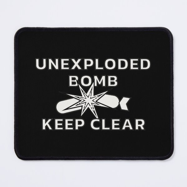 Item preview, Unexploded Bomb Keep Clear WW2 Warning Sign Black designed and sold by worldways.