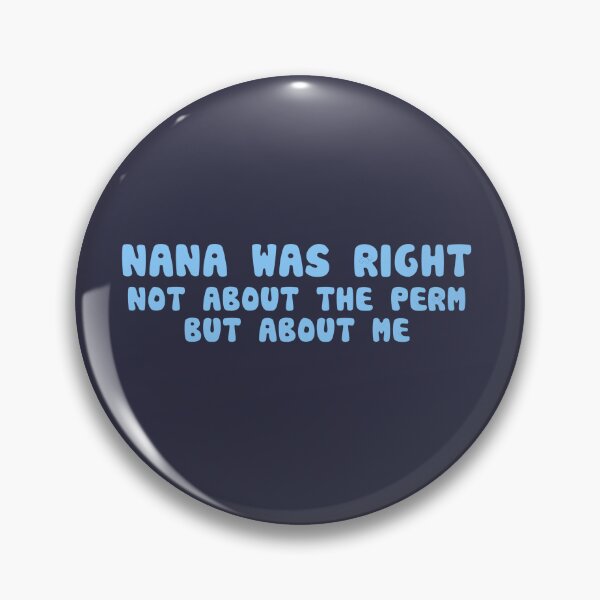 Item preview, Nana was right designed and sold by RadicalAM.