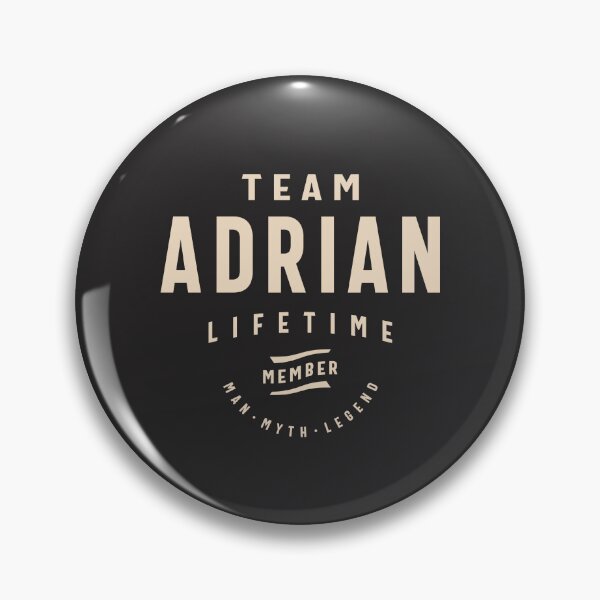Item preview, Team Adrian Lifetime Member Personalized Name Adrian  designed and sold by cidolopez.