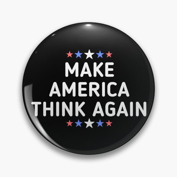 Item preview, Make America Think Again, Politics, Education  designed and sold by Teetreasure2.