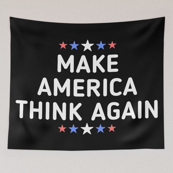 Item preview, Make America Think Again, Politics, Education  designed and sold by Teetreasure2.