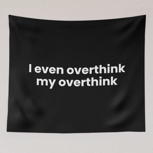 Item preview, i even overthink, my overthink designed and sold by art-and-sticker.