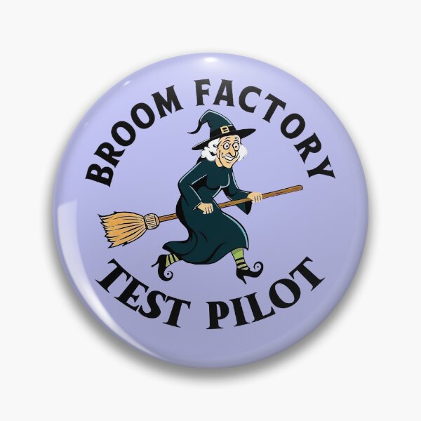 Item preview, Broom Factory Test Pilot 2 designed and sold by DigitalandPhoto.