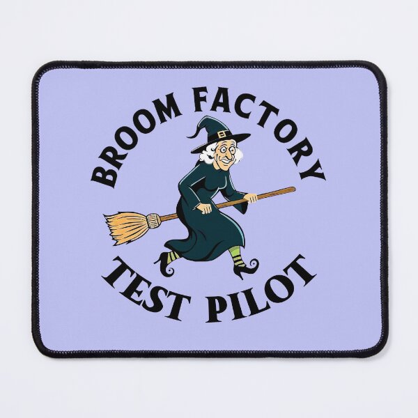 Item preview, Broom Factory Test Pilot 2 designed and sold by DigitalandPhoto.