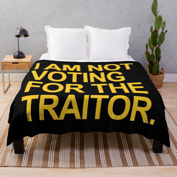 Item preview, I am not voting for the traitor (yellow) designed and sold by Thelittlelord.