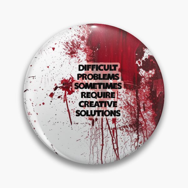 Item preview, Difficult Problems Sometimes Require Creative Solutions designed and sold by KoolMoDee.