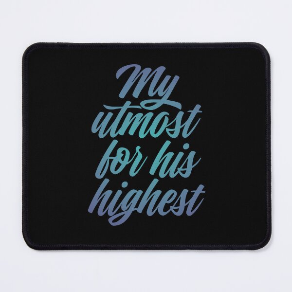 Item preview, My utmost for his highest. v.1 designed and sold by x1brett.
