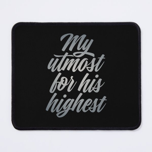 Item preview, My utmost for his highest. v.4 designed and sold by x1brett.