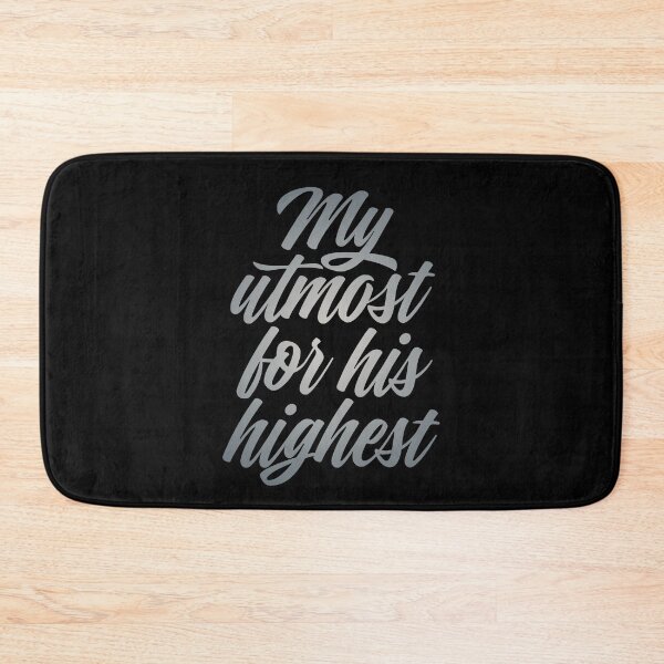 Item preview, My utmost for his highest. v.4 designed and sold by x1brett.