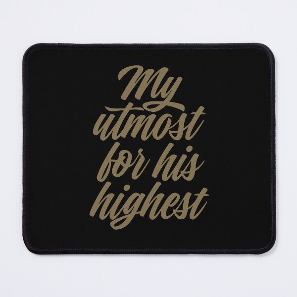 Item preview, My utmost for his highest. v.6 designed and sold by x1brett.