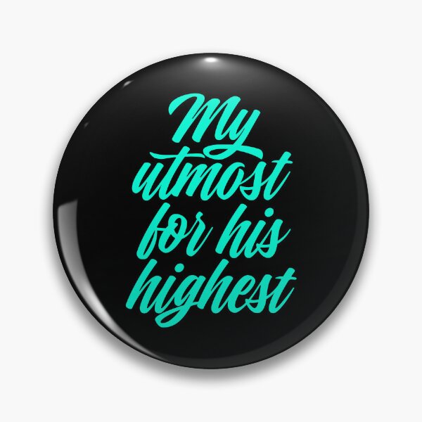 Item preview, My utmost for his highest. v.7 designed and sold by x1brett.