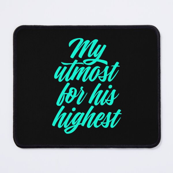 Item preview, My utmost for his highest. v.7 designed and sold by x1brett.