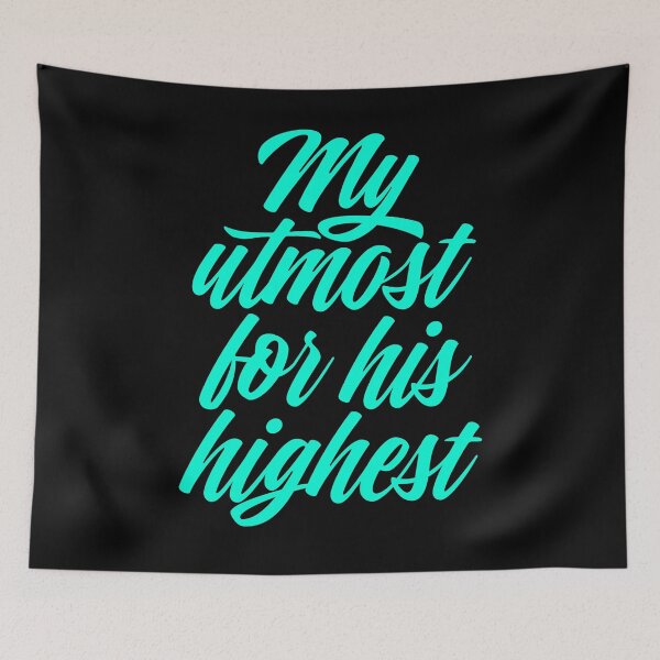 Item preview, My utmost for his highest. v.7 designed and sold by x1brett.