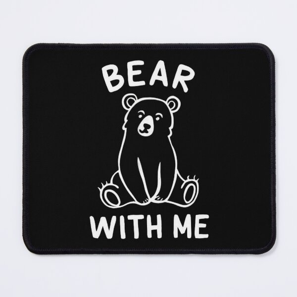 Item preview, bear with me designed and sold by JMMR.