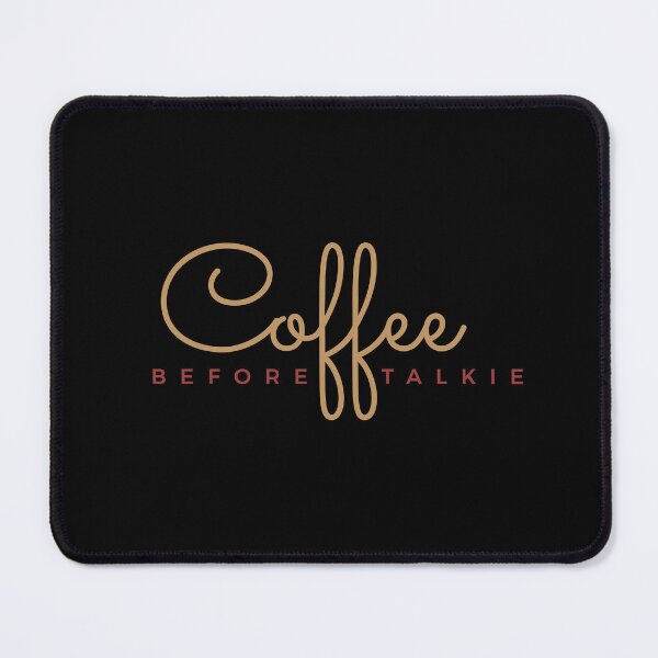 Item preview, Coffee Before Talkie designed and sold by Rott515.