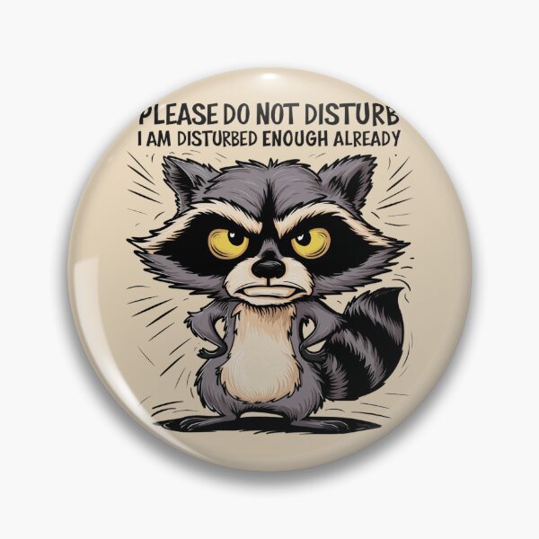 Item preview, PLEASE DO NOT DISTURB I AM DISTURBED ENOUGH ALREADY' designed and sold by khufra1.