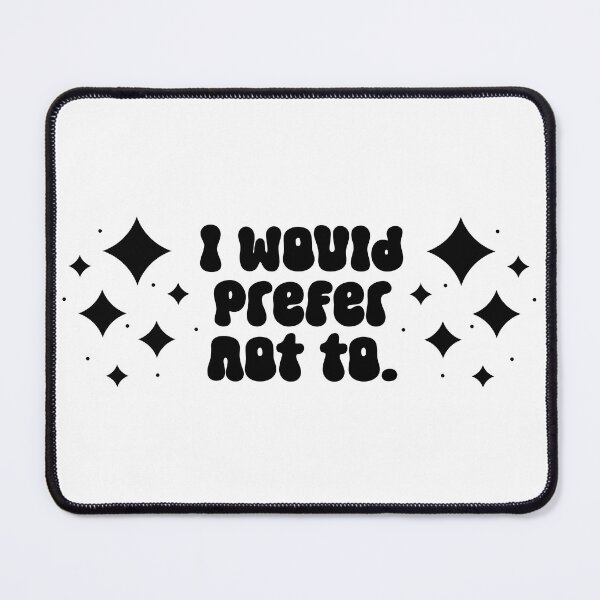 Item preview, I would prefer not to - modern text among stars designed and sold by EmeraldeaArt.