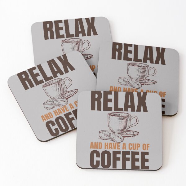 Item preview, Relax And Have A Cup Of Coffee designed and sold by Shalinistudio.
